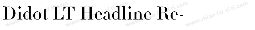 Didot LT Headline Re字体转换